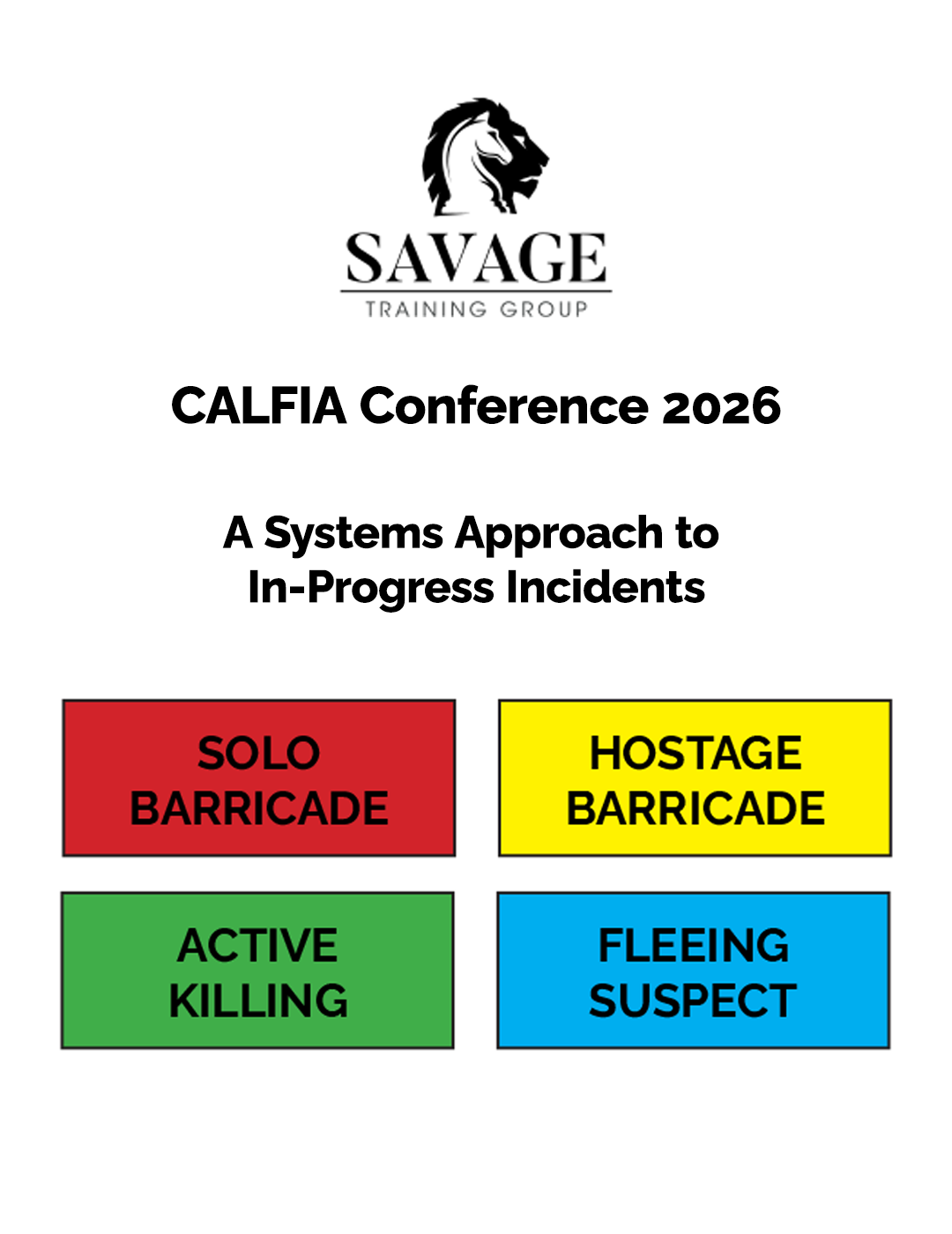 CALFIA Conference 2026 | A Systems Approach to In-Progress Incidents